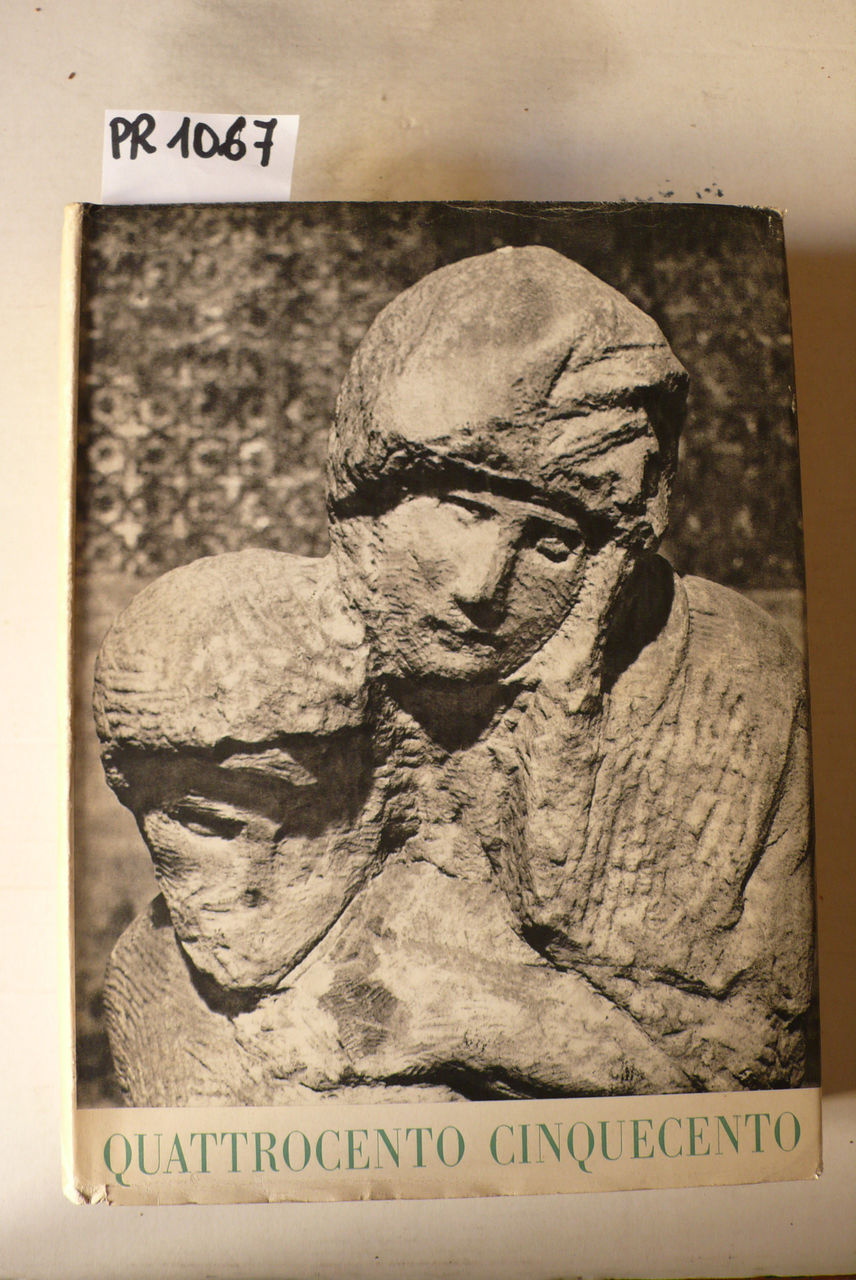 Quattrocento e Cinquecento