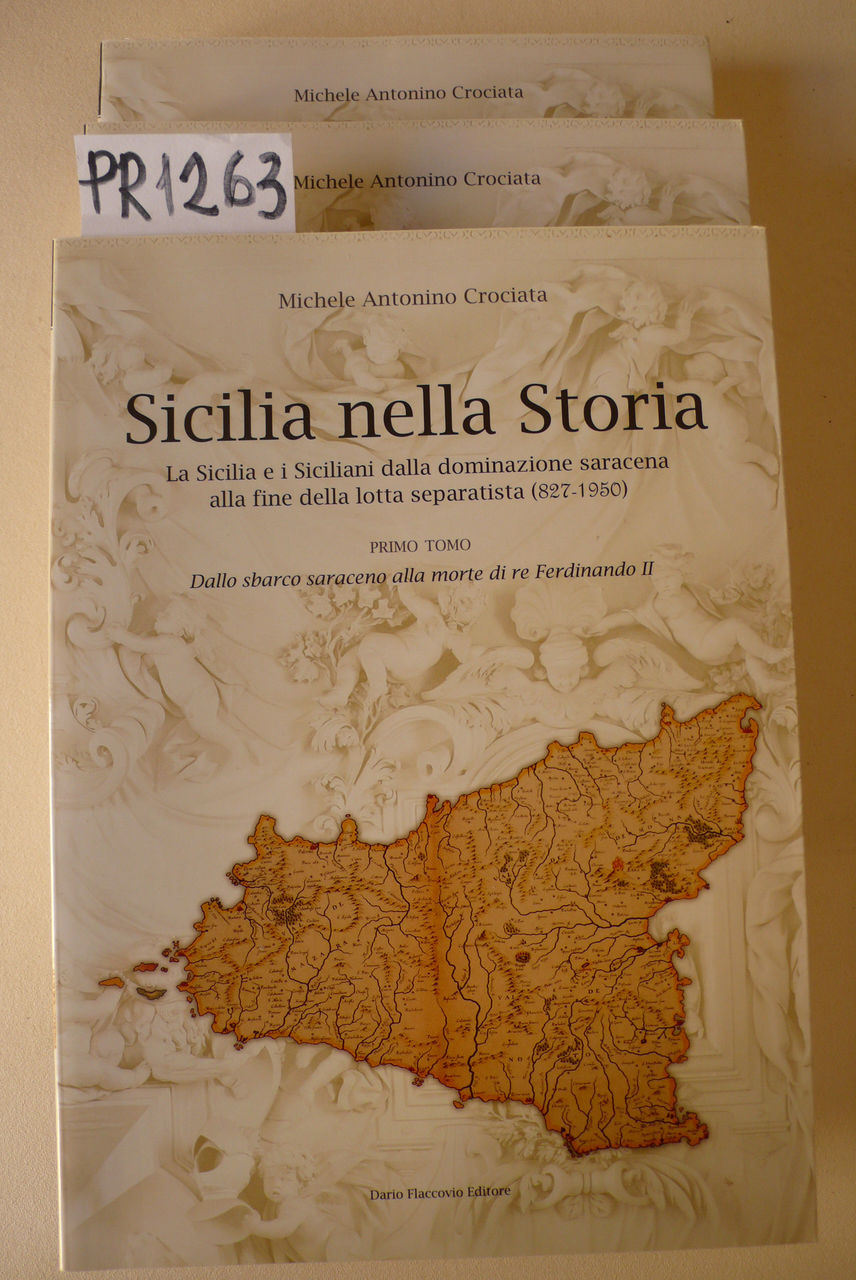 Sicilia nella storia, La Sicilia e i siciliani dalla dominazione …