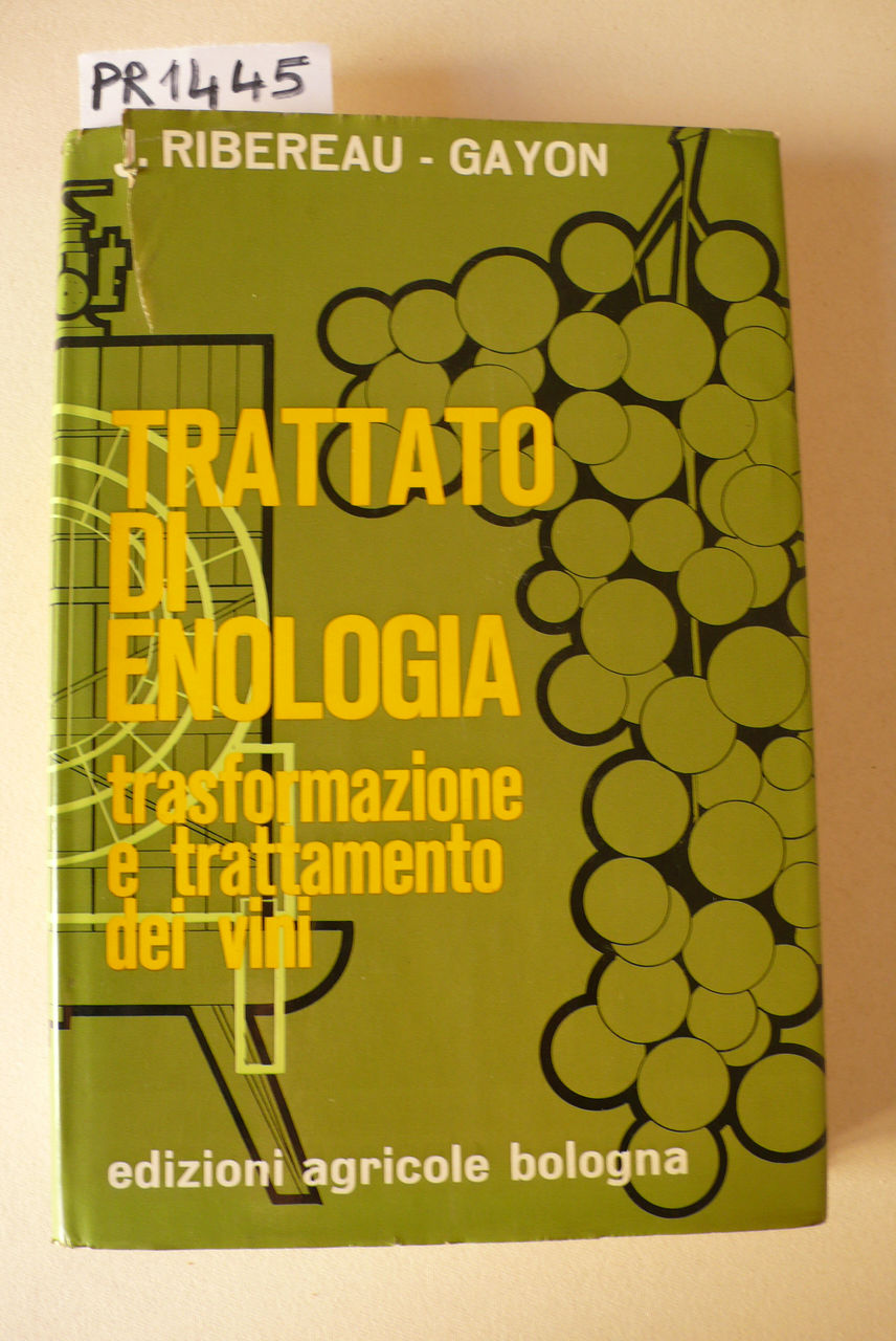 Trattato di enologia vol.II, trasformazione e trattamento dei vini