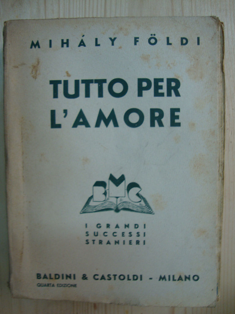 Tutto per amore (A. Viszony)