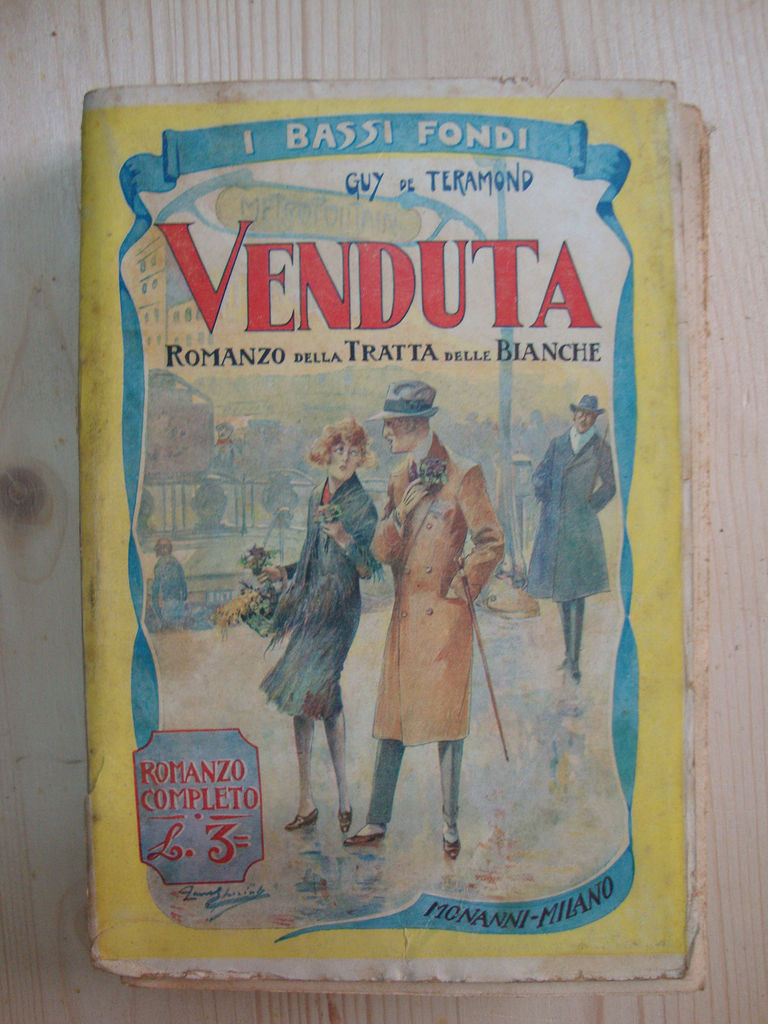 Venduta! (Romanzo della tratta delle bianche)