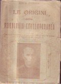 LE ORIGINI DELLA PSICOLOGIA CONTEMPORANEA