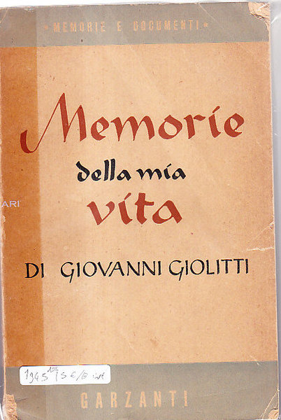MEMORIE DELLA MIA VITA- LA FIGURA E L'OPERA DI GIOVANNI …