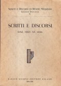 SCRITTI E DISCORSI DI BENITO MUSSOLINI VOL. V DAL 1925 …