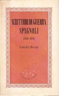 SCRITTORI DI GUERRA SPAGNOLI- 1936-1939