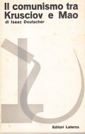 IL COMUNISMO TRA KRUSCIOV E MAO