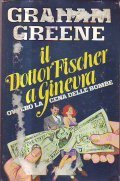 IL DOTTOR FISHER A GINEVRA- OVVERO LA CENA DELLE BAMBOLE
