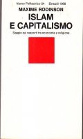 ISLAM E CAPITALISMO- SAGGIO SUI RAPPORTI TRA ECONOMIA E RELIGIONE