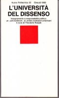 L'UNIVERSITA' DEL DISSENSO- INSEGNAMENTO E RESAPONSABILITA' POLITICA: UN ANTI - …