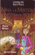 NINA E IL MISTERO DELL' OTTAVA NOTA- La bambina della …
