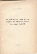 SUL DISEGNO DI LEGGE PER LA BONIFICA DEI TERRITORI VALLIVI …