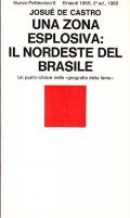 UNA ZONA ESPLOSIVA: IL NORDESTE DEL BRASILE- UN PUNTO CHIAVE …