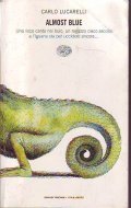 ALMOST BLUE- Una voce canta nel buio, un ragazzo cieco …