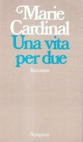 UNA VITA PER DUE- ROMANZO