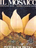IL MOSAICO- PITTURA DI PIETRA