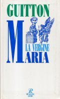 LA VERGINE MARIA