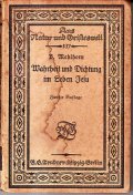 MAHRHEIT UND DICHTUNG IM LEBEN JESU- AUS NATUR UND TEIFTESWELT