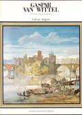 GASPAR VAN WITTEL- IL PITTORE DI ROMA MODERNA