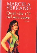 QUEL CHE C'E' NEL MIO CUORE