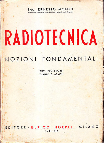 RADIOTECNICA- VOL. 1 NOZIONI FONDAMENTALI