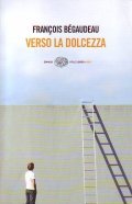 VERSO LA DOLCEZZA