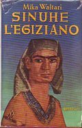 SINUHE L' EGIZIANO- ROMANZO