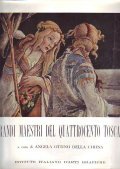 I GRANDI MAESTRI DEL QUATTROCENTO TOSCANO- OPERA ANTOLOGICA