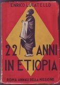 22 ANNI IN ETIOPIA - LA MISSIONE DEL BEATO GIUSTINO …