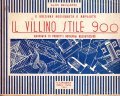 IL VILLINO STILE 900- RACCOLTA DI PROGETTI ORIGINALI RECENTISSIMI