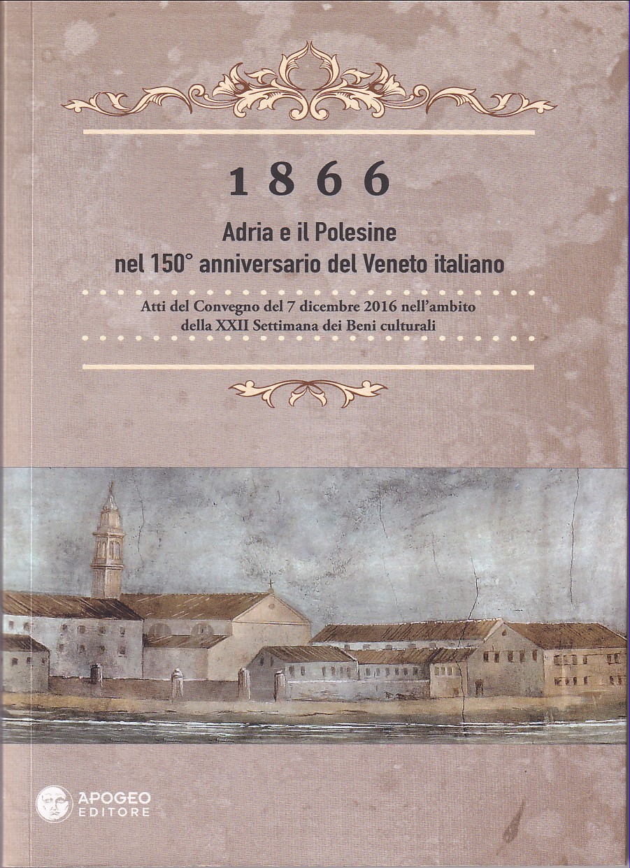 1866 - ADRIA E IL POLESINE NEL 150° ANNIVERSARIO DEL …