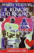 IL RUMORE DEI RICORDI