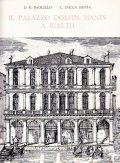 IL PALAZZO DOLFIN MANIN A RIALTO- STORIA DI UN'ANTICA DIMORA …