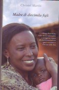 MADRE DI DIECIMILA FIGLI