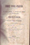 CODICE CIVILE ITALIANO COMMENTATO CON LA LEGGE ROMANA, LE SENTENZE …