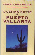 L' ULTIMA NOTTE A PUERTO VALLARTA