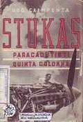 STUKAS PARACADUTISTI QUINTA COLONNA