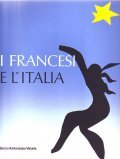 I FRANCESI E L' ITALIA- PRESENZE STRANIERE NELLA VITA E …