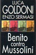 BENITO CONTRO MUSSOLINI