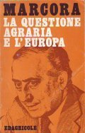LA QUESTIONE AGRARIA E L' EUROPA