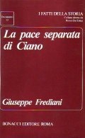 LA PACE SEPARATA DI CIANO