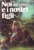 NOI E I NOSTRI FIGLI