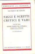 SAGGI E SCRITTI CRITICI E VARI SAGGIO CRITICO SUL PETRARCA …