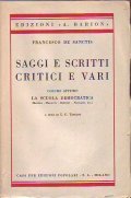 SAGGI E SCRITTI CRITICI E VARI - LA SCUOLA DEMOCRATICA …