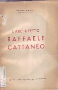 L' ARCHITETTO RAFFAELE CATTANEO