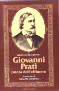 GIOVANNI PRATI poeta dell'effimero- Intoduzione di Giuseppe Amoroso