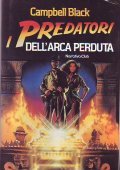 I PREDATORI DELL' ARCA PERDUTA