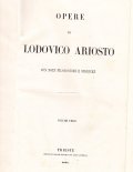 OPERE DI LODOVICO ARIOSTO, UNITO CON: ORLANDO FURIOSO- CON NOTE …