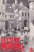 LE CITTA' MEDIEVALI