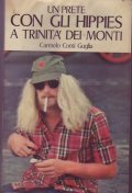 UN PRETE CON GLI HIPPIES A TRINITA' DEI MONTI