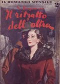 IL RITRATTO DELL' ALTRA- IL ROMANZO MENSILE